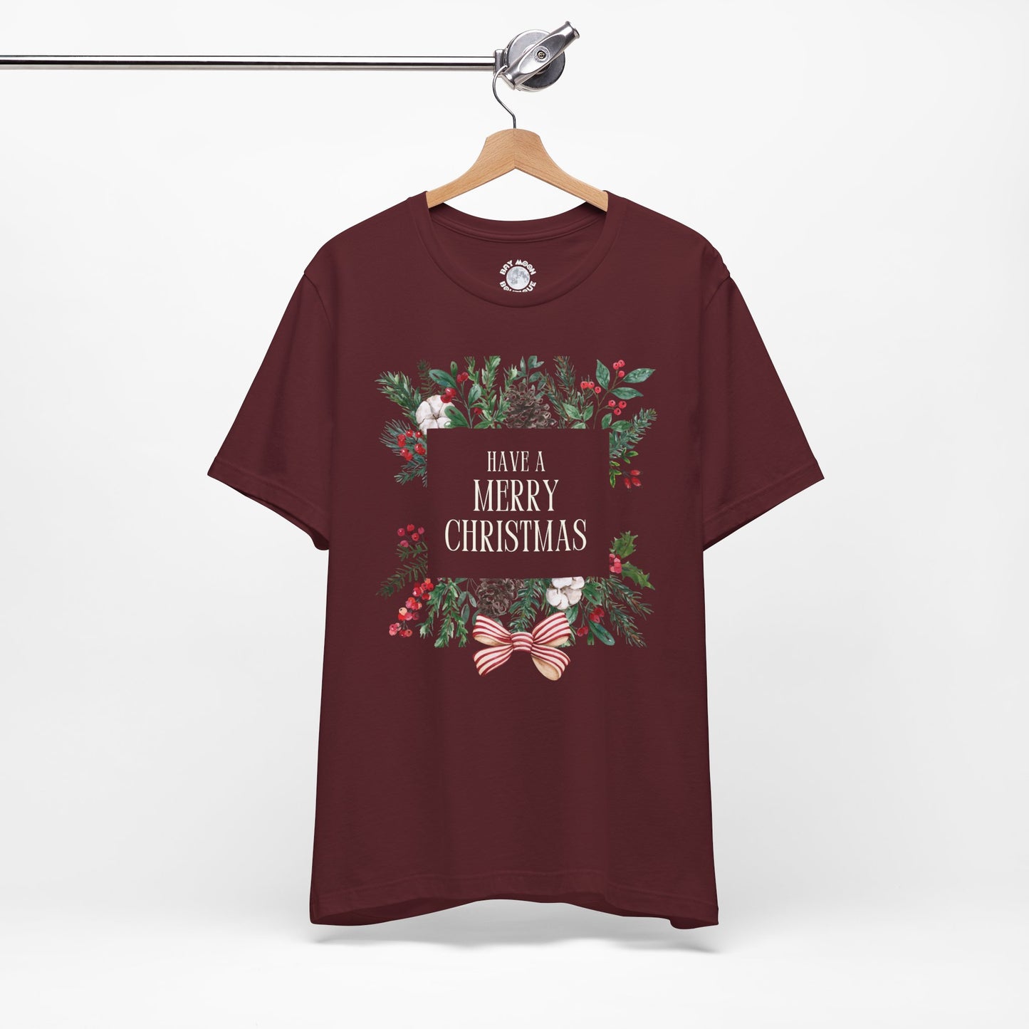 Have a Merry Christmas Tee, Unisex Christmas Holly T Shirt