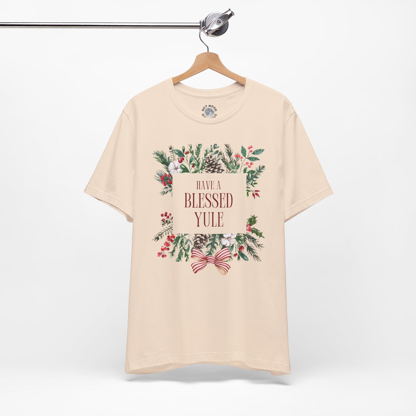 Have a Blessed Yule Tee, Unisex Christmas Holly T Shirt