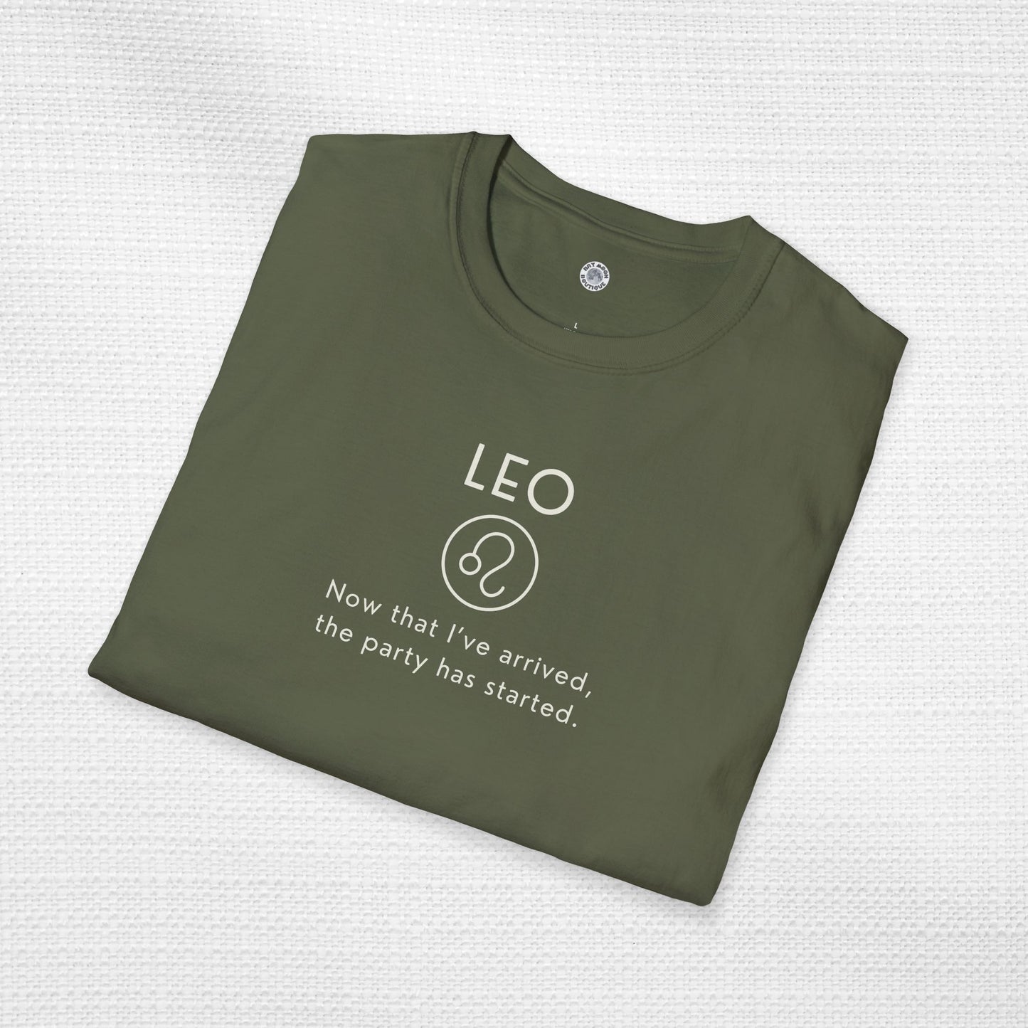 Leo Zodiac Sign Motto Tee: The party has started