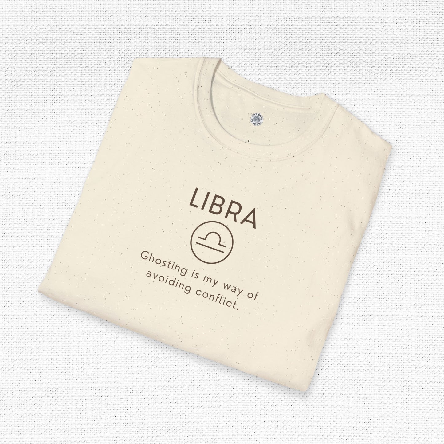 Libra Zodiac Sign Motto Tee: Ghosting is my way of avoiding conflict