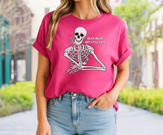 Dead Inside But Still Cute! Unisex Skeleton Tee