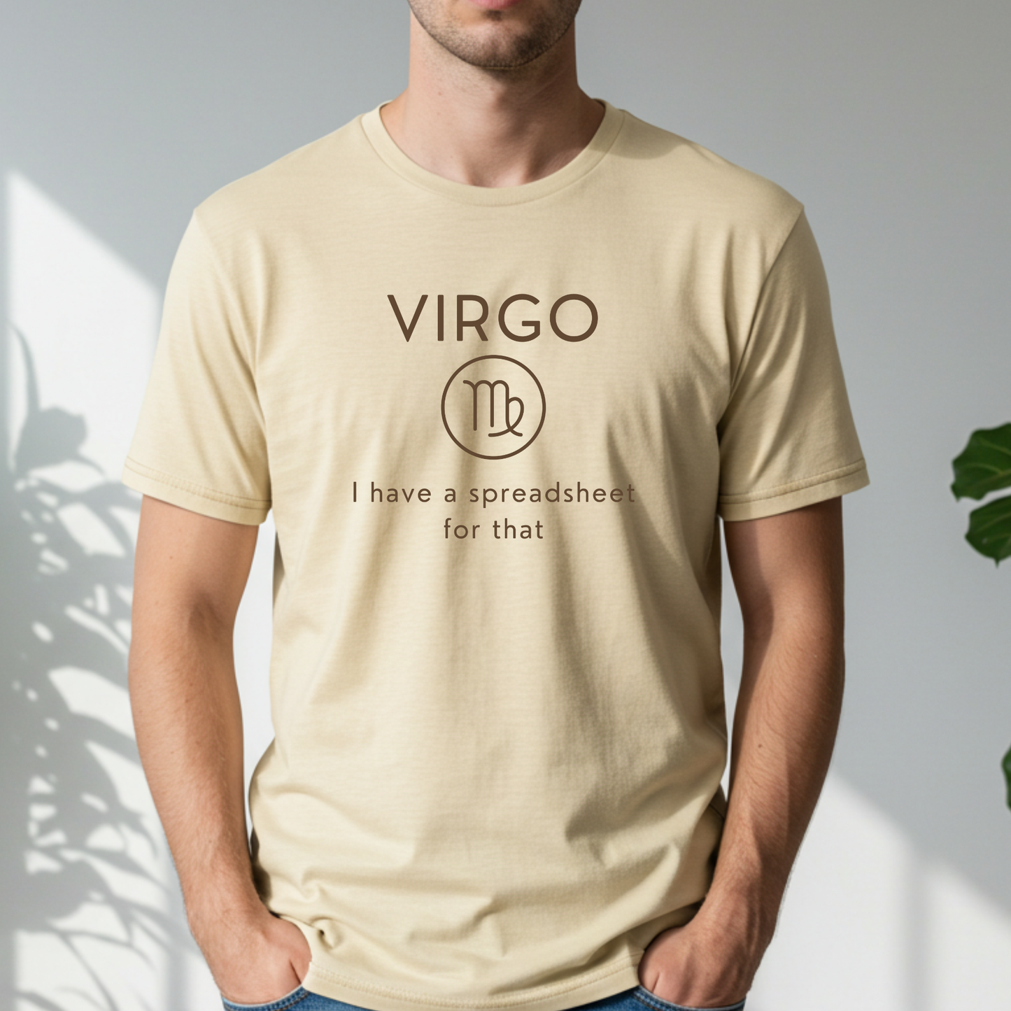 Virgo Zodiac Sign Motto Tee: I have a spreadsheet for that