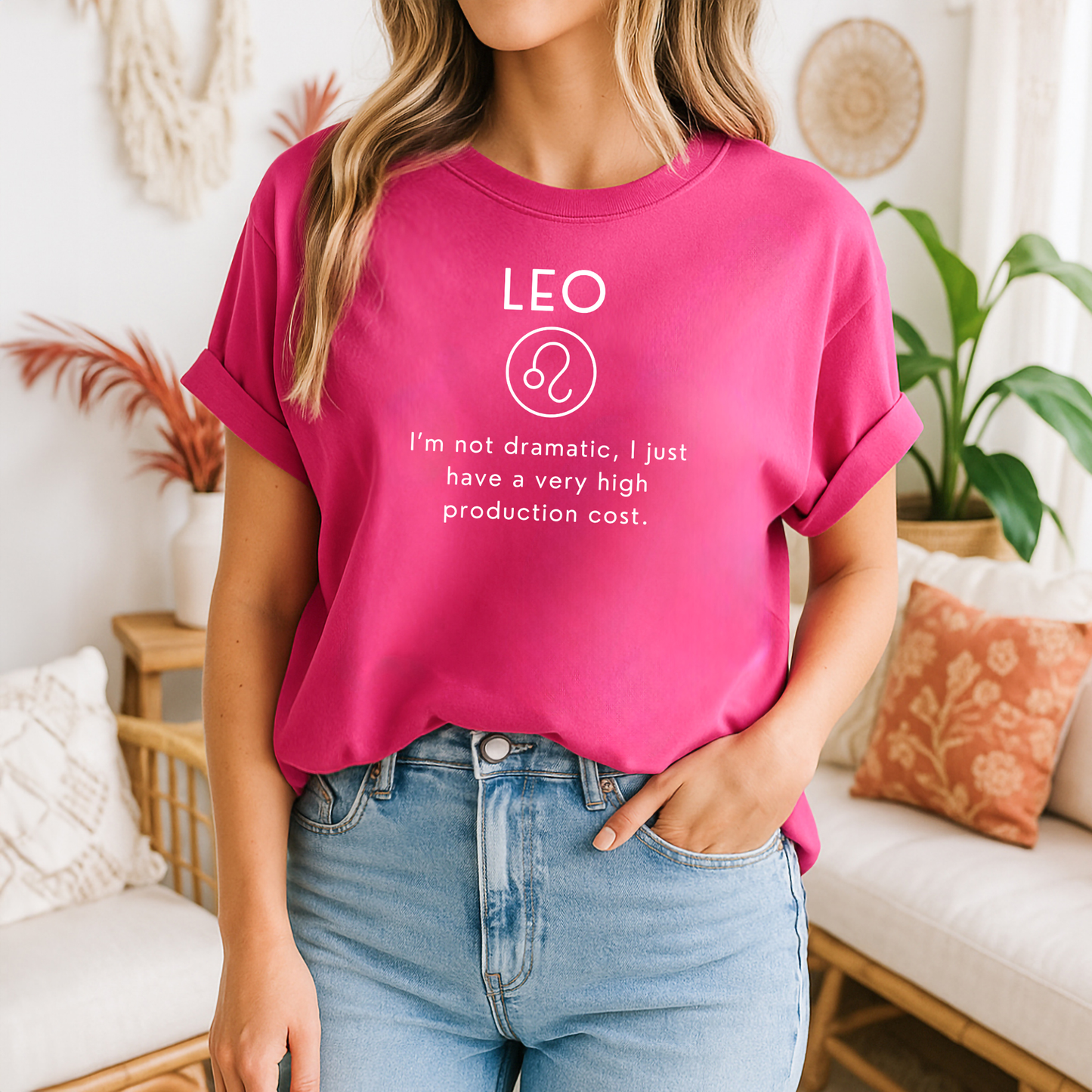 Leo Zodiac Sign Motto Tee: I'm not dramatic