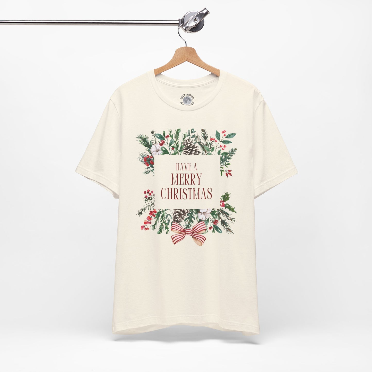 Have a Merry Christmas Tee, Unisex Christmas Holly T Shirt