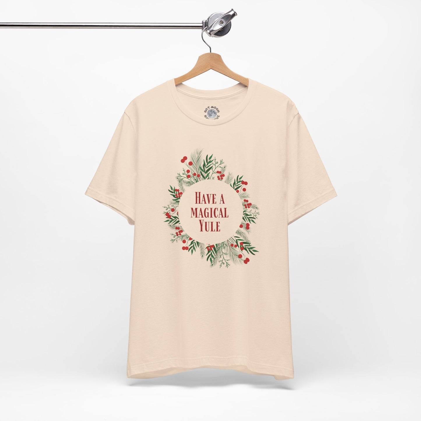 Have a Magical Yule Tee, Unisex Christmas Wreath T Shirt