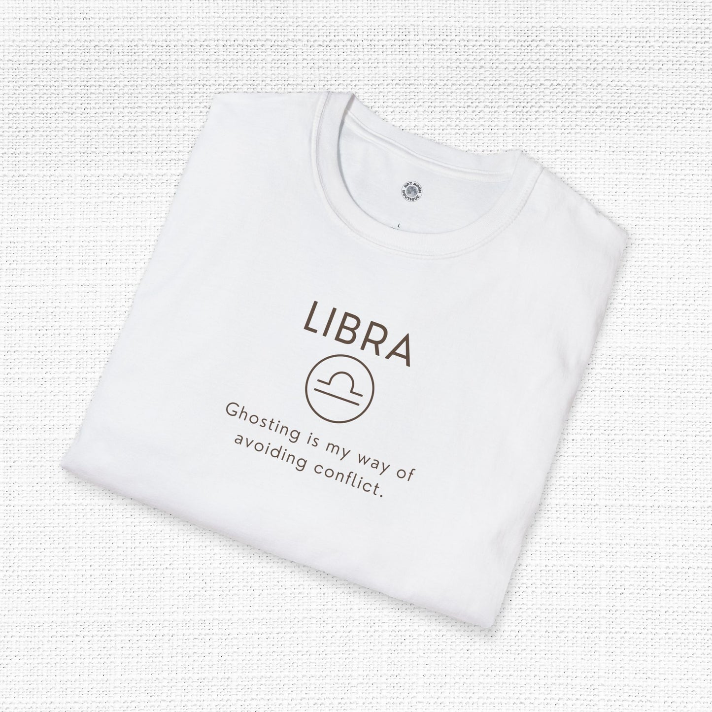 Libra Zodiac Sign Motto Tee: Ghosting is my way of avoiding conflict