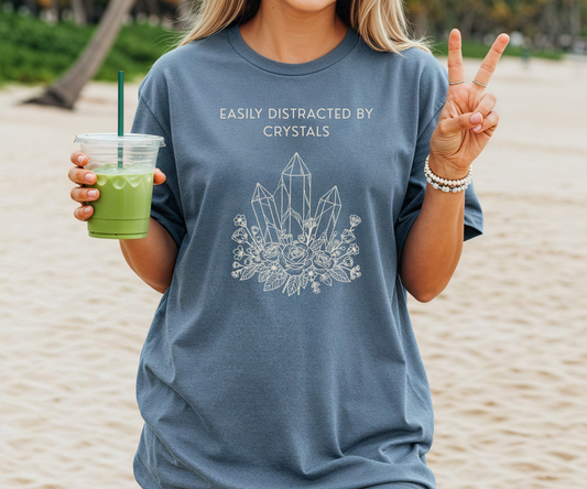 Easily Distracted by Crystals Graphic Tee